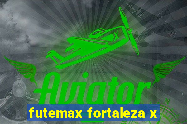 futemax fortaleza x